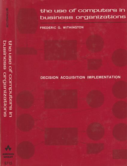 The use of computer in business organizations - copertina