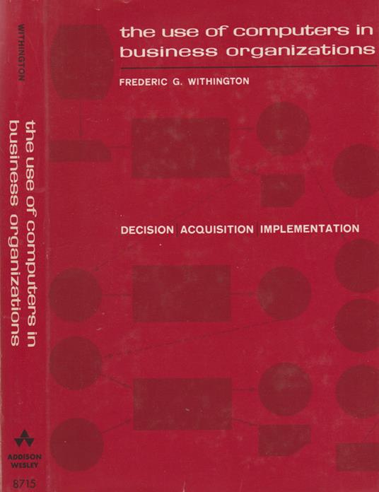 The use of computer in business organizations - copertina