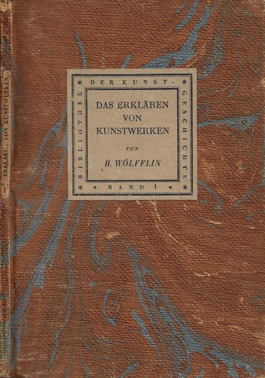 Das Erklaren von Kunstwerken - Heinrich Wölfflin - copertina