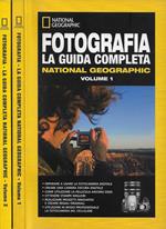Fotografia. La guida completa National Geographic. Vol. I e Vol. II