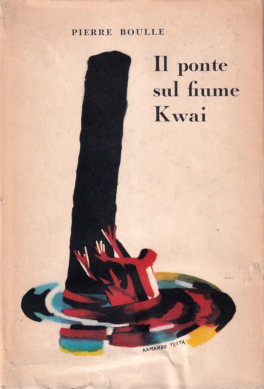 Il ponte sul fiume Kwai
