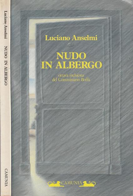 Nudo in albergo - Luciano Anselmi - copertina