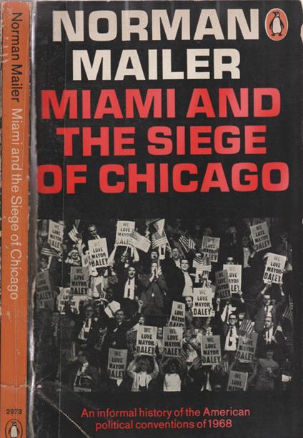 Miami and the siege of Chicago - Norman Mailer - copertina