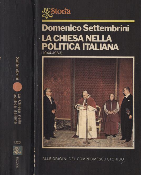 La Chiesa nella politica italiana - Domenico Settembrini - copertina
