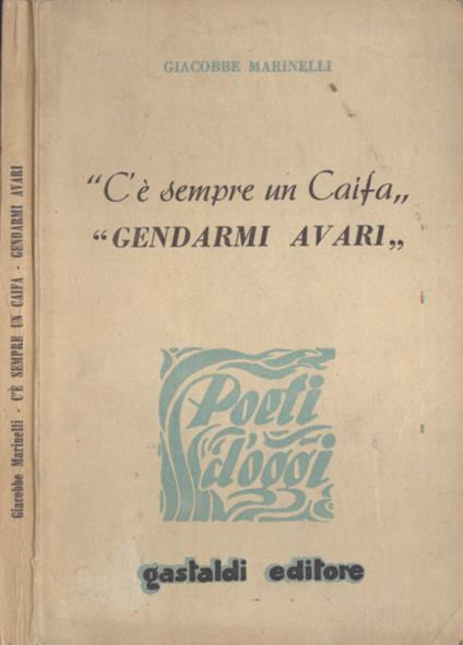 C' è sempre un Caifa - Gendarmi avari - Giacobbe Marinelli - copertina