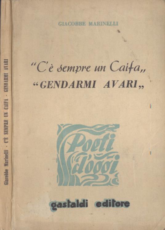 C' è sempre un Caifa - Gendarmi avari - Giacobbe Marinelli - copertina