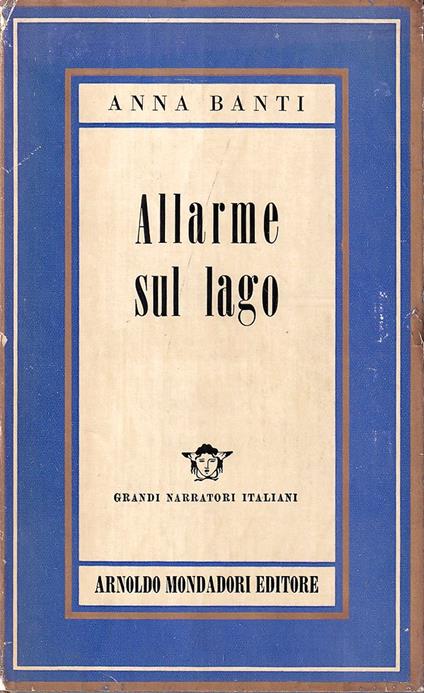 Allarme sul lago - Anna Banti - copertina
