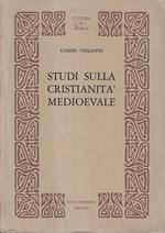 Studi sulla cristianità medioevale. Società, istituzioni, spiritualità
