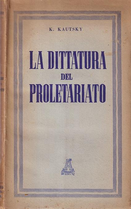 La dittatura del proletariato - Karl Kautsky - copertina