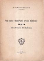 Un paese medievale presso Sanremo. Triora visto attraverso 196 illustrazioni