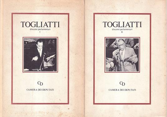 Discorsi parlamentari. Vol I° e II° - Palmiro Togliatti - copertina
