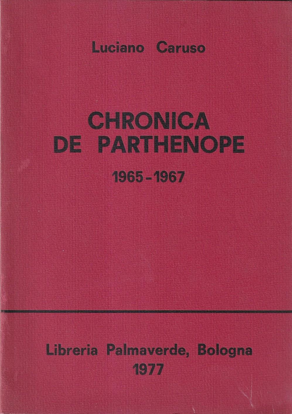 Chronica de Parthenope (1965-1967)