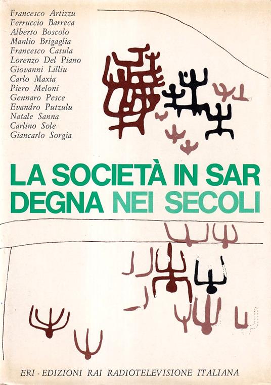 La società in Sardegna nei secoli. Lineamenti storici - copertina