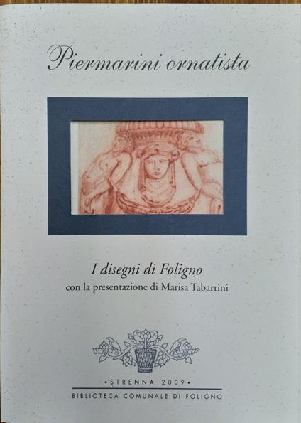 Piermarini Ornatista I Disegni Di Foligno - copertina