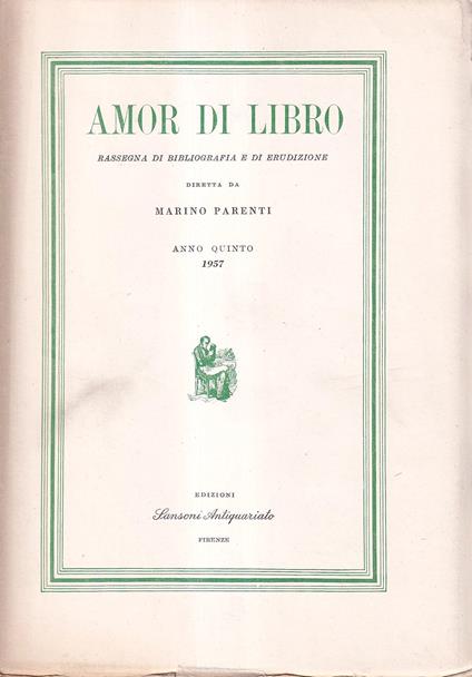 Amor di libro. Rassegna di bibliografia e di erudizione - gennaio-marzo 1957, anno V, fascicolo I - copertina