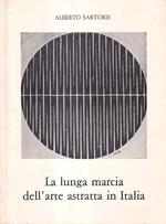 La lunga Marcia dell'Arte astratta in Italia