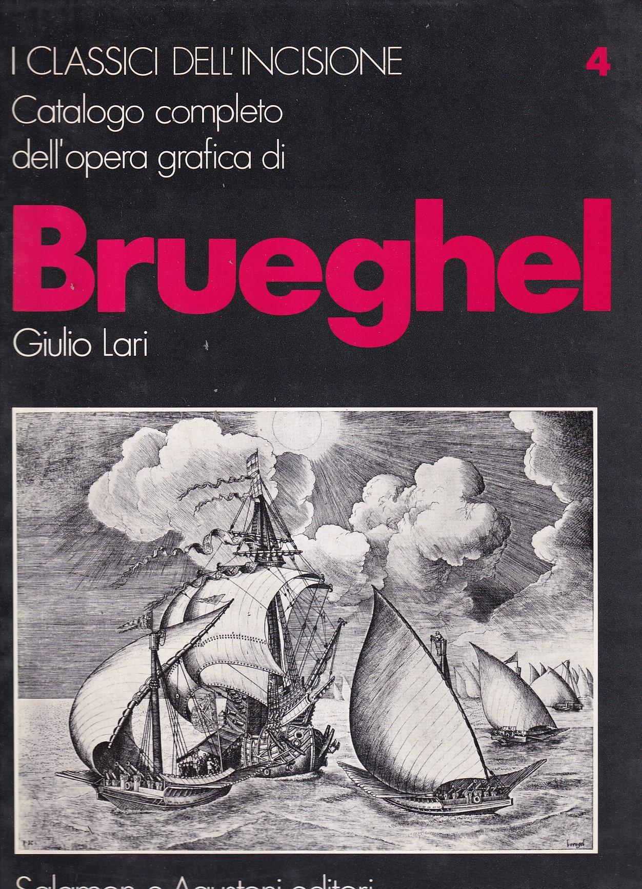 Catalogo completo dell'opera grafica di Brueghel