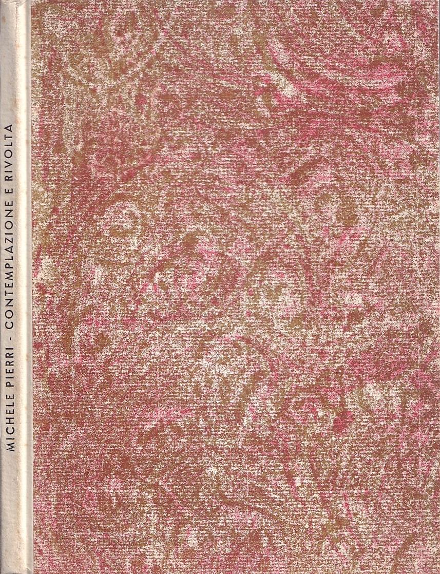 Contemplazione e rivolta