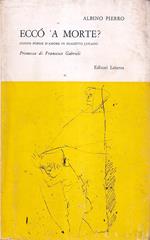 Eccó 'a morte? (Perché la morte?) Nuove poesie d'amore in dialetto lucano