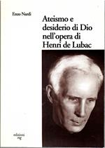 Ateismo e Desiderio Di Dio nell'opera Henri De Lubac