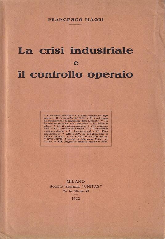 La crisi industriale e il controllo operaio - Francesco Magri - copertina