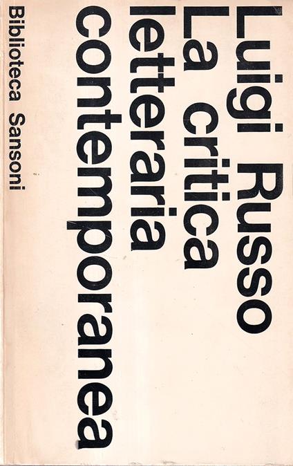La critica letteraria contemporanea - Luigi Russo - copertina