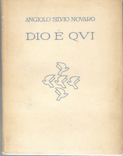 Dio è Qui - Angiolo Silvio Novaro - copertina
