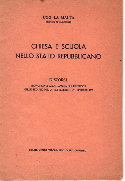 Chiesa e Scuola Nello Stato Repubblicano - Ugo La Malfa - copertina