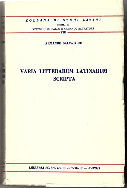 Varia Litterarum Latinarum Scripta - Armando Salvatore - copertina