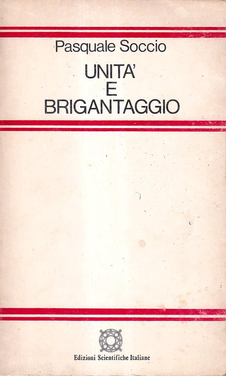 Unità e brigantaggio in una città della Puglia