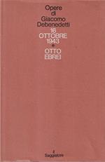 16 Ottobre 1943 - Otto Ebrei