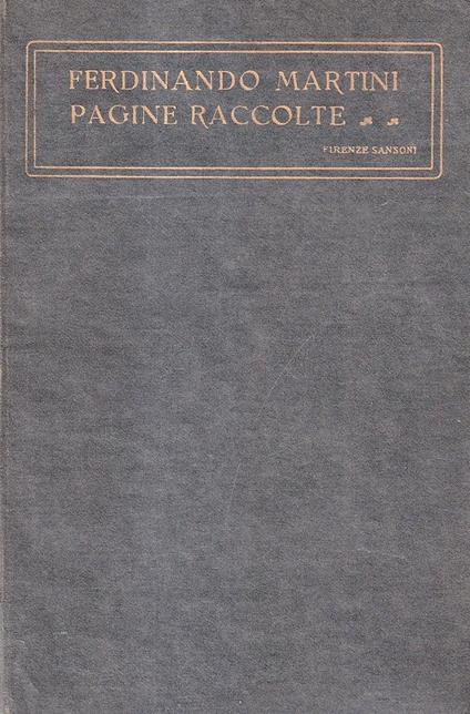 Pagine raccolte - Ferdinando Martini - copertina