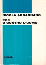 Per o contro l'uomo