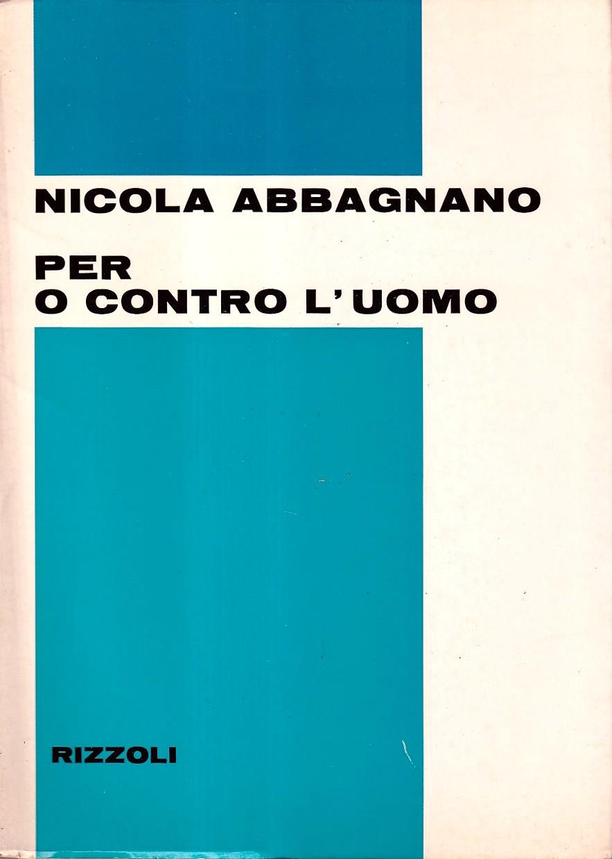 Per o contro l'uomo