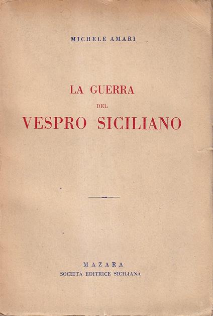 La guerra del Vespro siciliano - Michele Amari - copertina