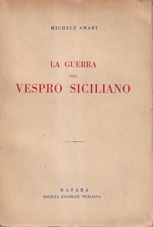 La guerra del Vespro siciliano - Michele Amari - copertina