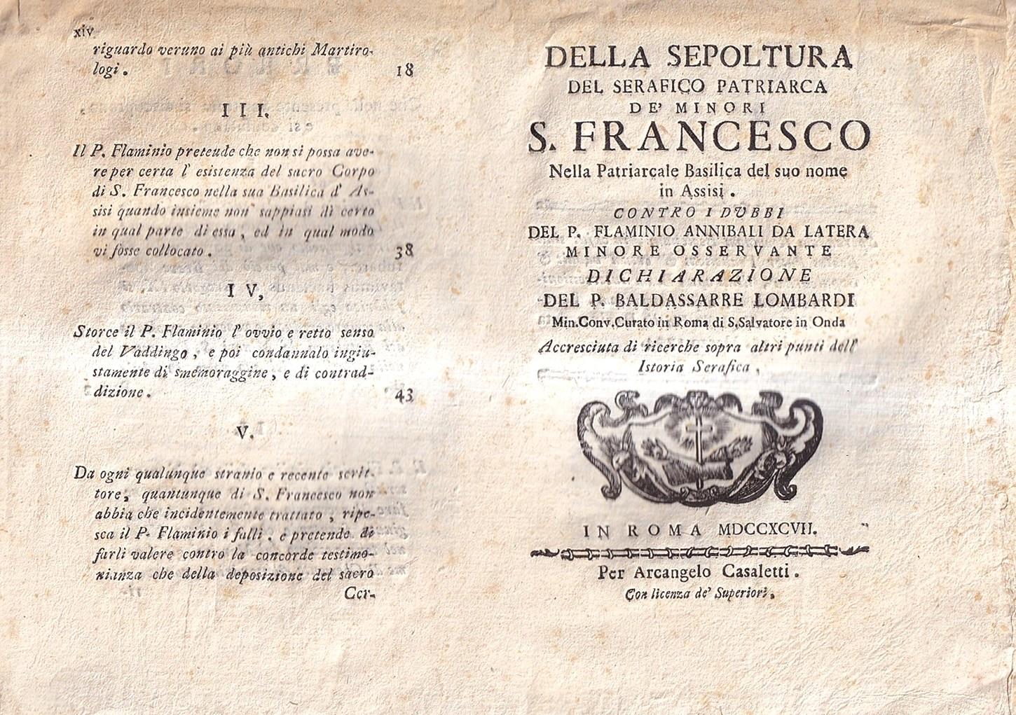 Della Sepoltura Del Serafico Patriarca De' Minori S. Francesco Nella Patriarcale Basilica Del Suo Nome In Assisi Contro I Dubbi Del P. Flaminio Annibali Da Latera Minore Osservante