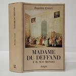 Madame du Deffand e il suo mondo