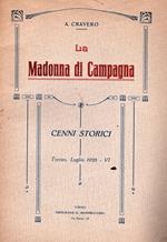 La Madonna di Campagna. Cenni storici