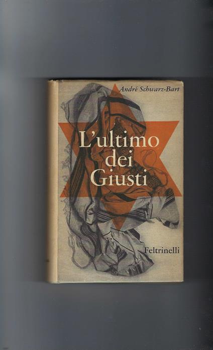 L' ultimo Dei Giusti - André Schwarz Bart - copertina