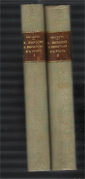 Alessandro Manzoni Il Pensatore E Il Poeta - Alfredo Gallerati - copertina