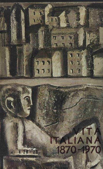 Vita Italiana 1870 - 1970 - copertina