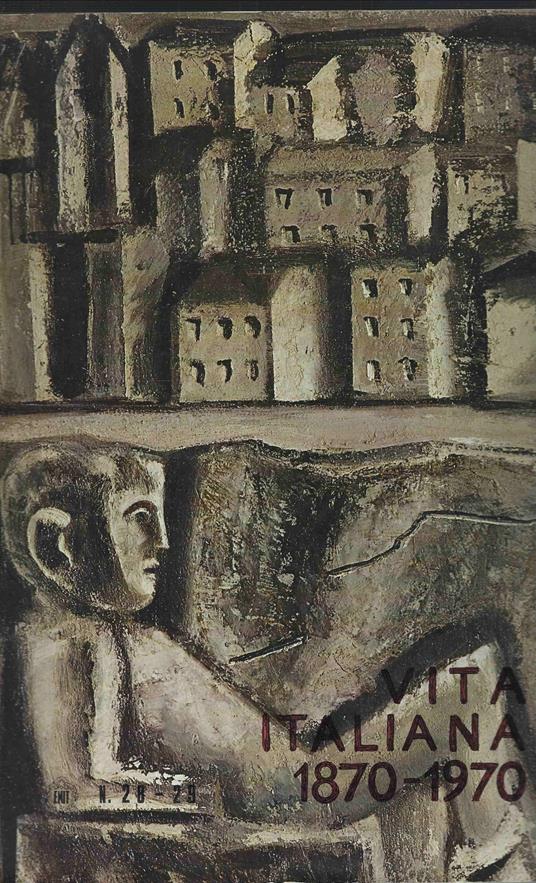 Vita Italiana 1870 - 1970 - copertina