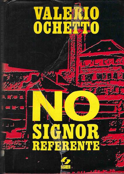No signor referente - Valerio Ochetto - copertina