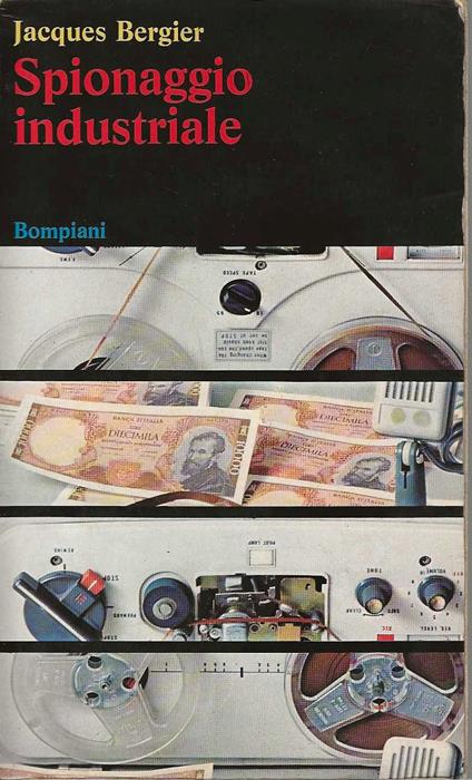 Spionaggio industriale - Jacques Bergier - copertina