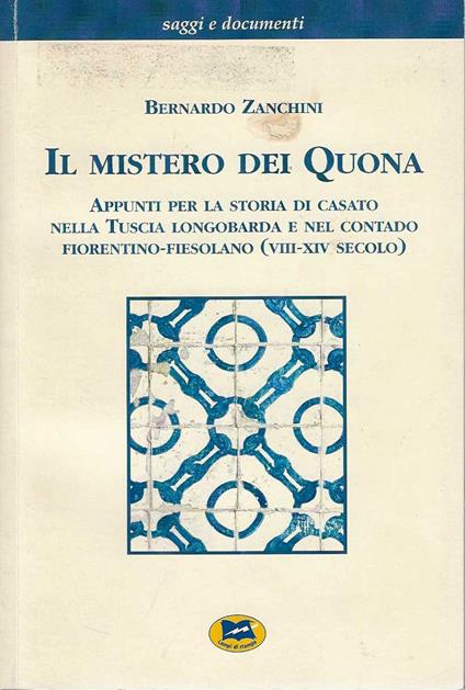 Il mistero dei Quona - Bernardo Zanchini - copertina