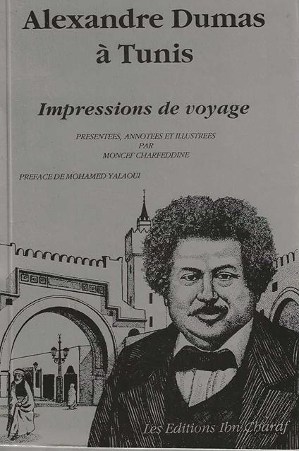 Alexandre Dumas à Tunis - Alexandre Dumas - copertina