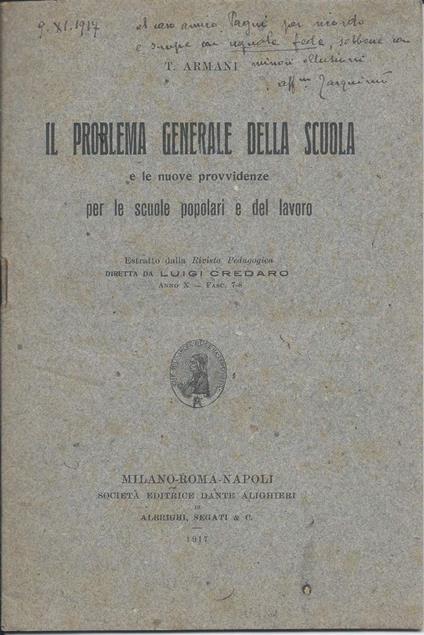 Il Probelema Generale Della Scuola E Le Nuove Provvidenze Per Le Sucole Popolari E Del Lavoro - copertina