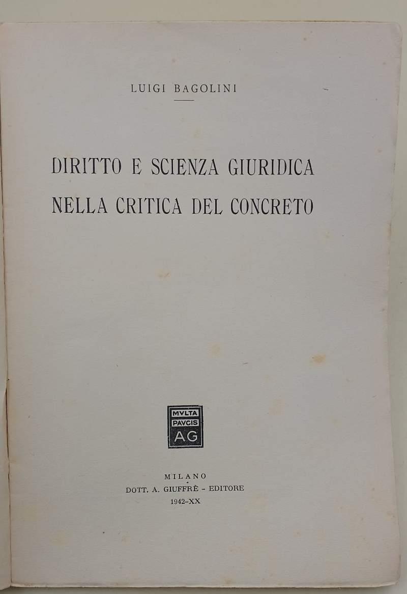 Diritto E Scienza Giuridica Nella Critica Del Concreto