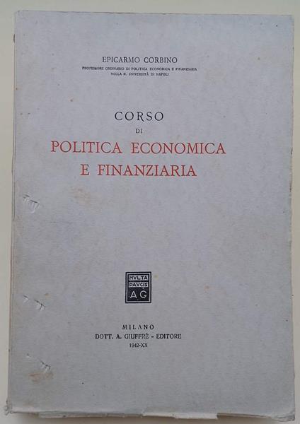 Corso Di Politica Economica E Finanziaria - Epicarmo Corbino - copertina